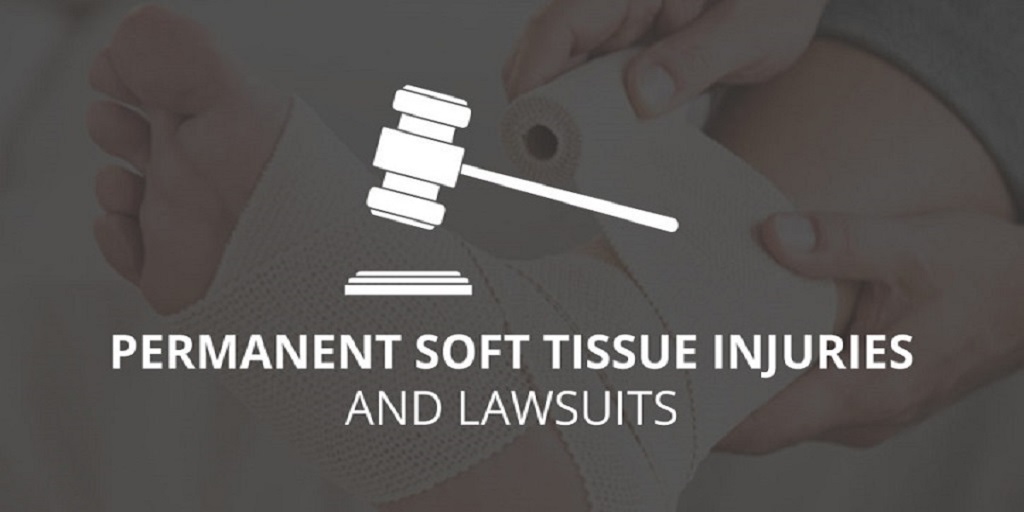 Permanent Soft Tissue Injuries and Lawsuits